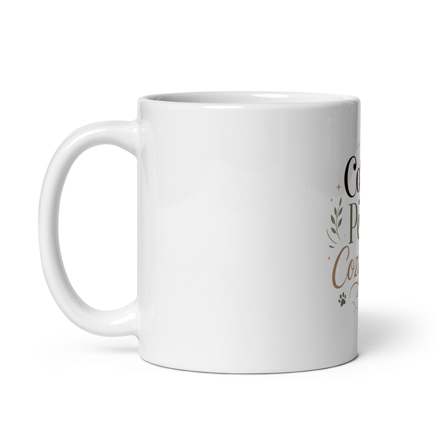 Side view of the white glossy Coffee, Pets & Cozy Days Mug with handle.