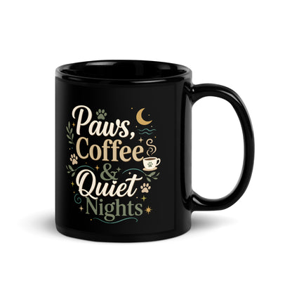 Black glossy Paws, Coffee & Quiet Nights Mug with pet parent artwork.