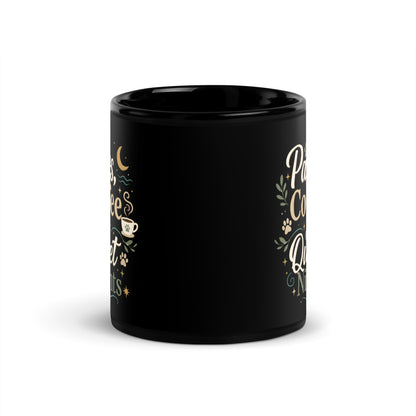 Side view of the black glossy Paws, Coffee & Quiet Nights Mug.